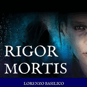 Rigor Mortis